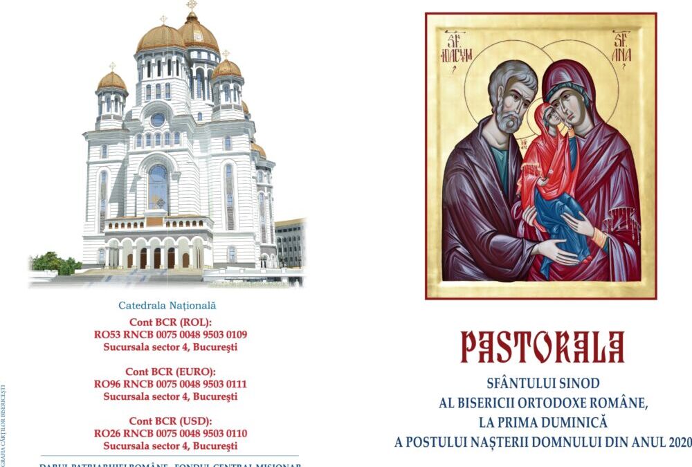 Pastorala Sfântului Sinod al Bisericii Ortodoxe Române, la prima Duminică a Postului Nașterii Domnului din anul 2020