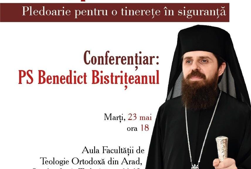 PS Benedict se va întâlni cu studenții arădeni. Tema evenimentului: „Tânăr pe cărări bătrâne”